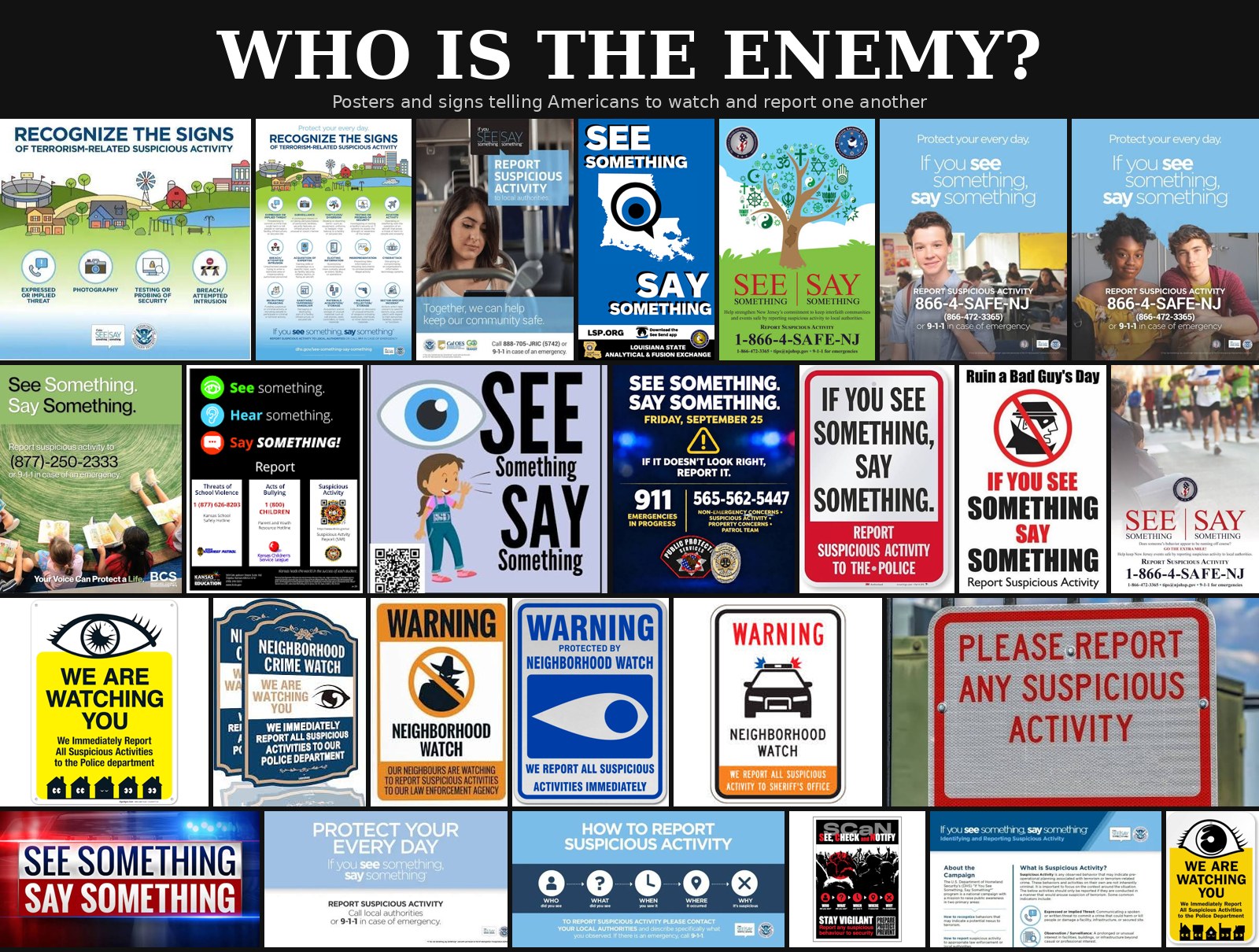 Montage of suspicious-activity posters and neighborhood-watch signs under the headline Who is the enemy?